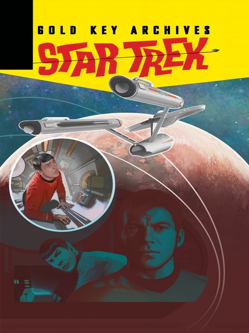 Title details for Star Trek: Gold Key Archives, Volume 3 by Len Wein - Available